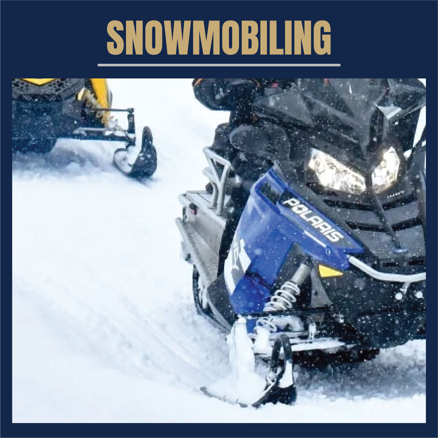 Snowmobiling