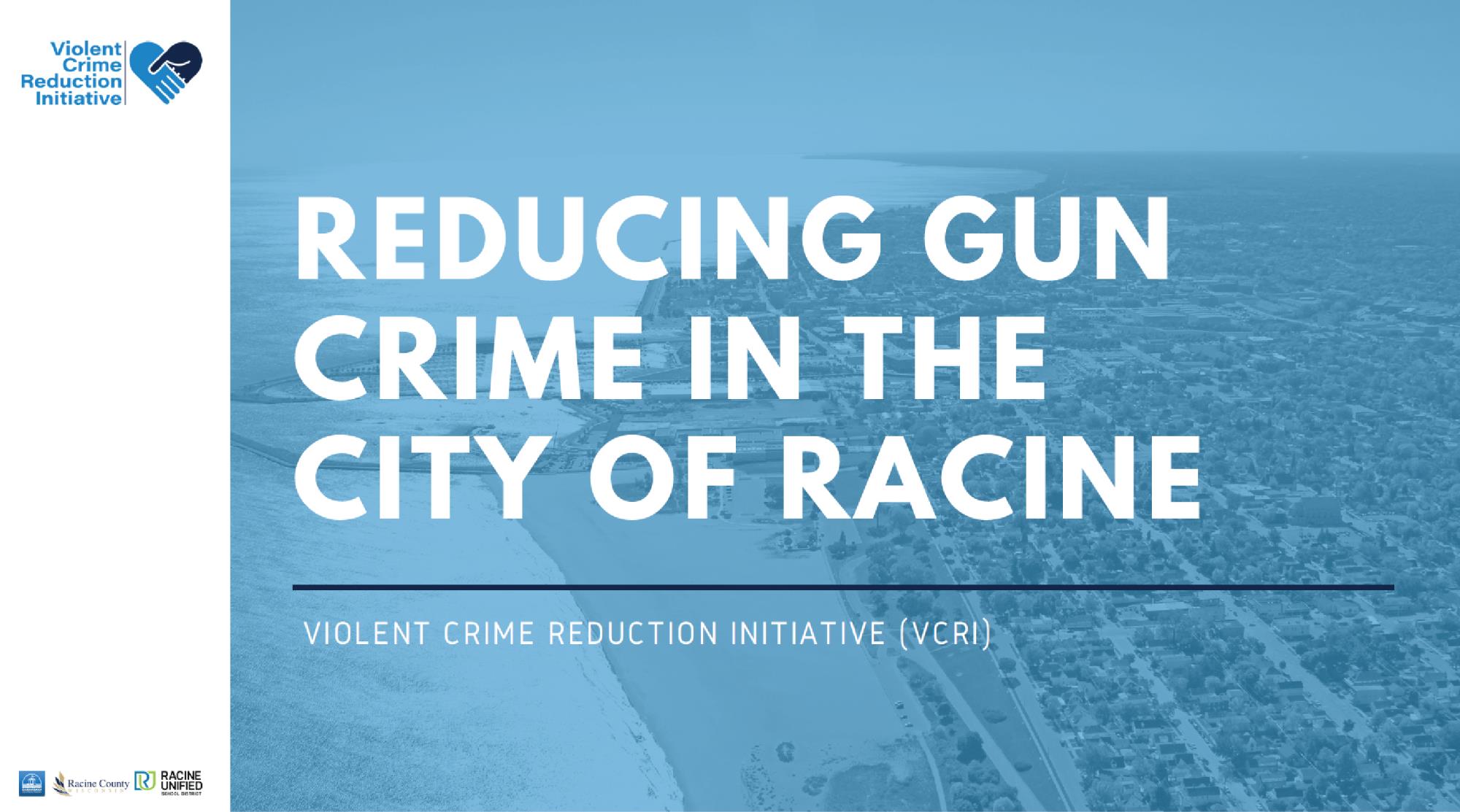 reducing gun crime in the city of racine