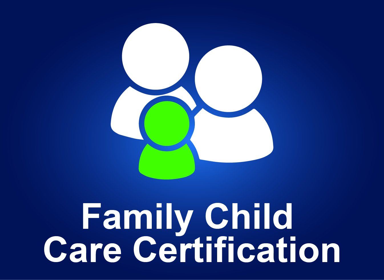 family child care certification